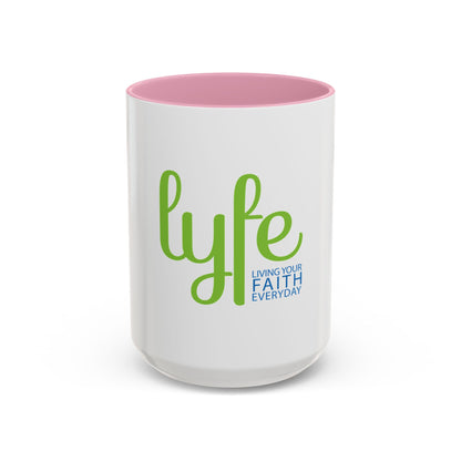 LYFE: Living Your Faith Everyday | Coffee Cup/Mug