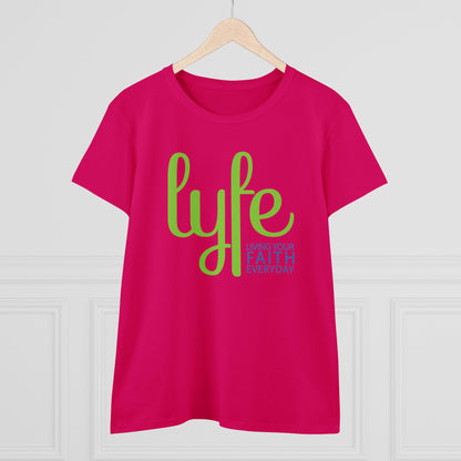 LYFE: Living Your Faith Everyday | Women's Midweight Cotton Short Sleeve Tee