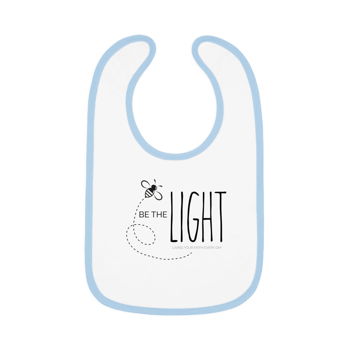 Be the Light | Inspirational Jersey Bib for Newborns