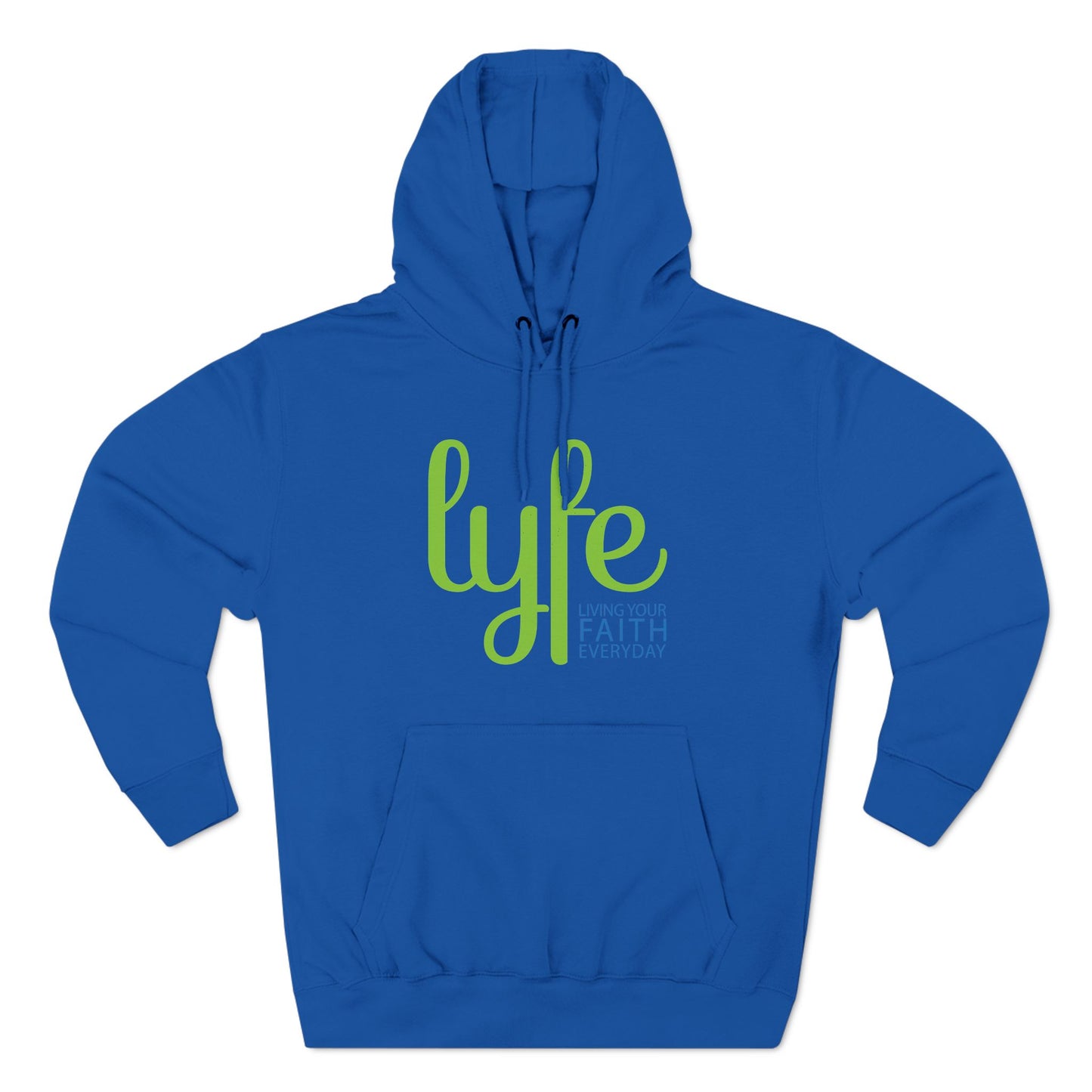 LYFE: Living Your Faith Everyday | Three-Panel Fleece Hoodie