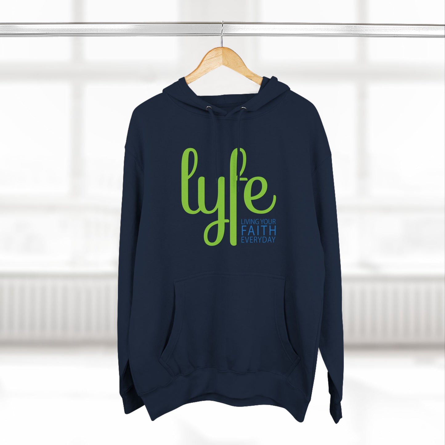 LYFE: Living Your Faith Everyday | Three-Panel Fleece Hoodie