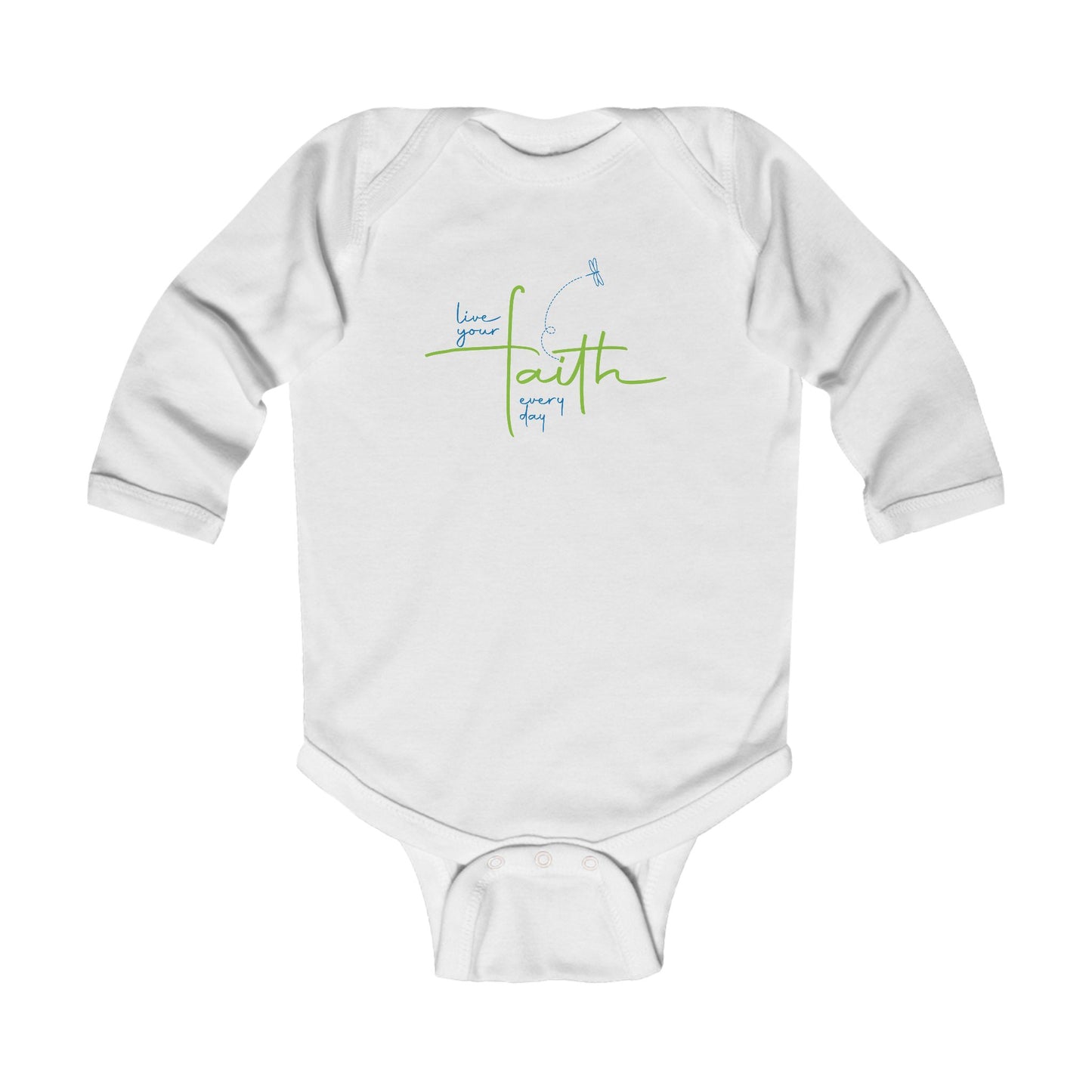 Living Your FAITH Every Day | Infant Long Sleeve Bodysuit