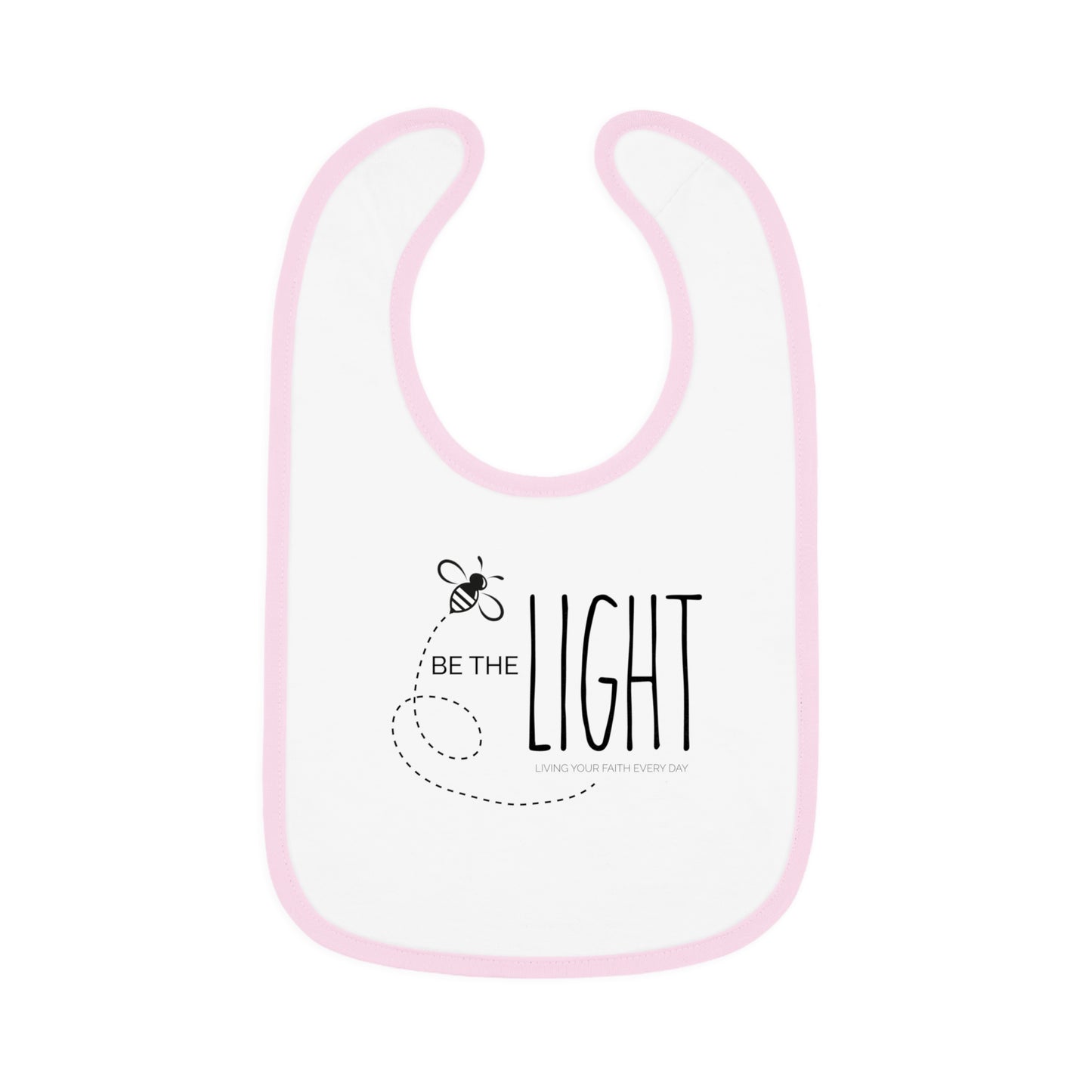 Be the Light | Inspirational Jersey Bib for Newborns
