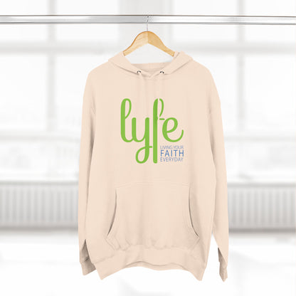 LYFE: Living Your Faith Everyday | Three-Panel Fleece Hoodie