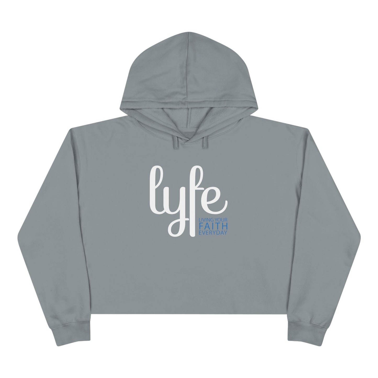 LYFE: Living Your Faith Everyday | Inspirational Crop Hoodie