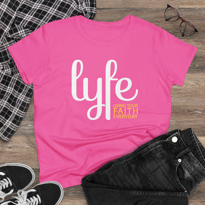 LYFE: Living Your Faith Everyday | Women's Midweight Cotton Short Sleeve Tee