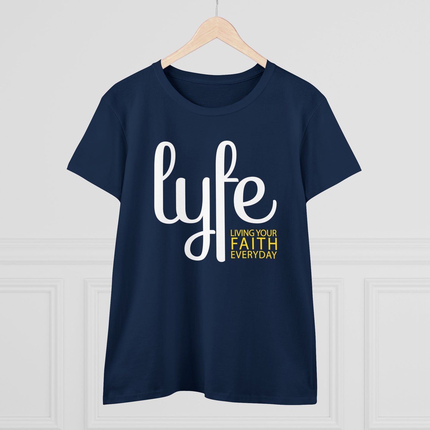 LYFE: Living Your Faith Everyday | Women's Midweight Cotton Short Sleeve Tee