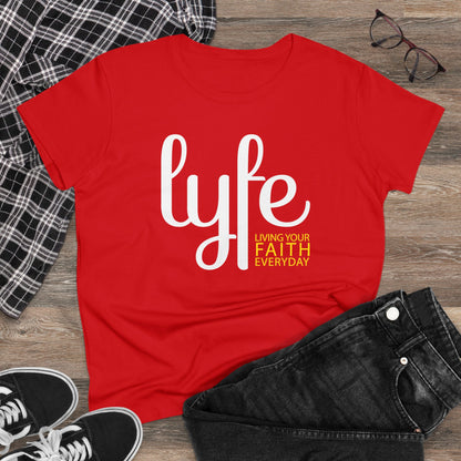 LYFE: Living Your Faith Everyday | Women's Midweight Cotton Short Sleeve Tee