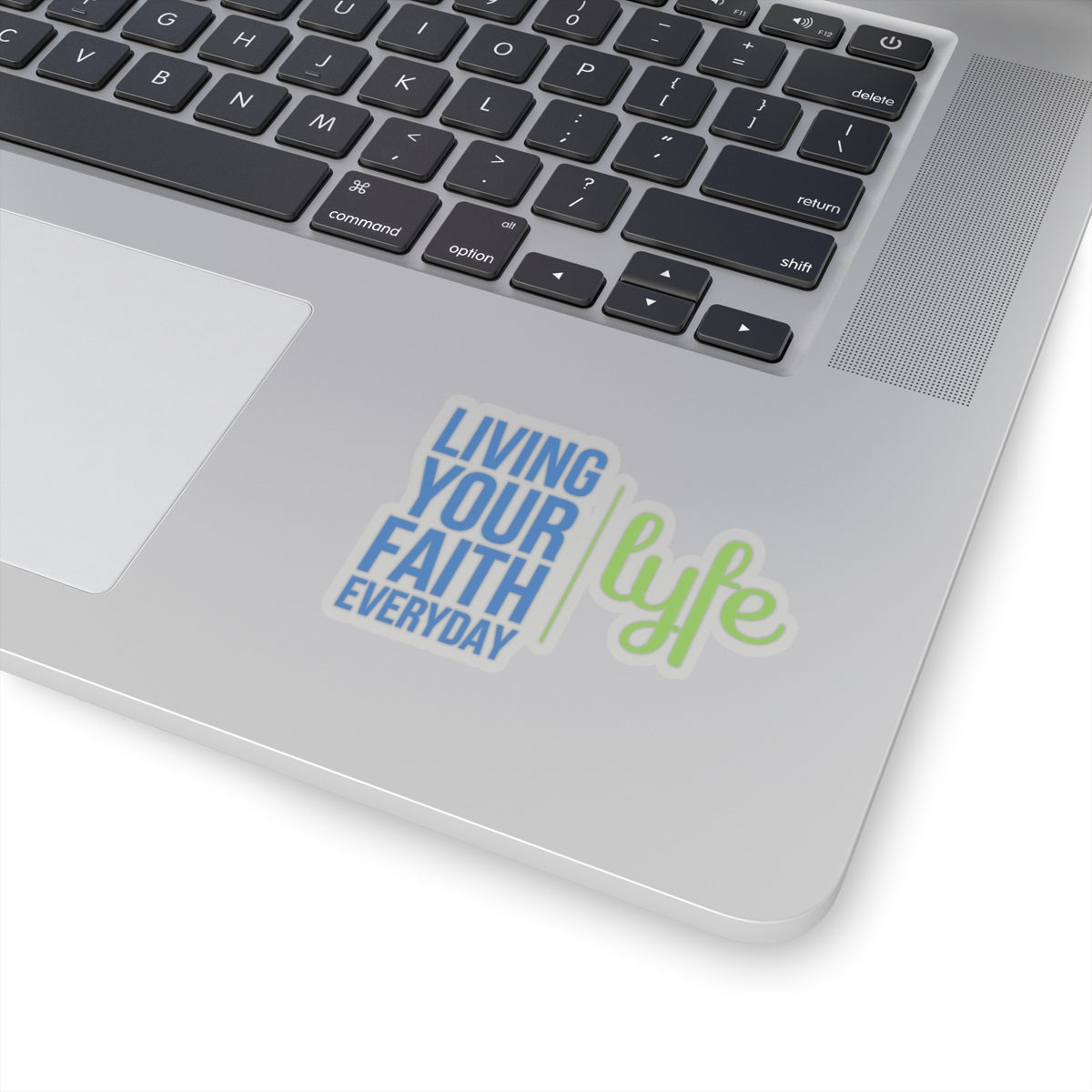 Living Your Faith Everyday | Inspirational LYFE Kiss-Cut Stickers