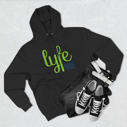 LYFE: Living Your Faith Everyday | Three-Panel Fleece Hoodie