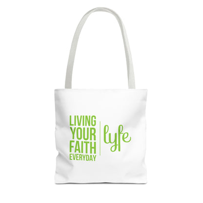 Living Your Faith Everyday | Reusable Eco-Friendly Shopper Tote