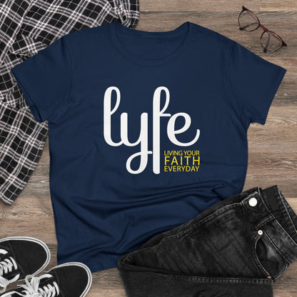 LYFE: Living Your Faith Everyday | Women's Midweight Cotton Short Sleeve Tee