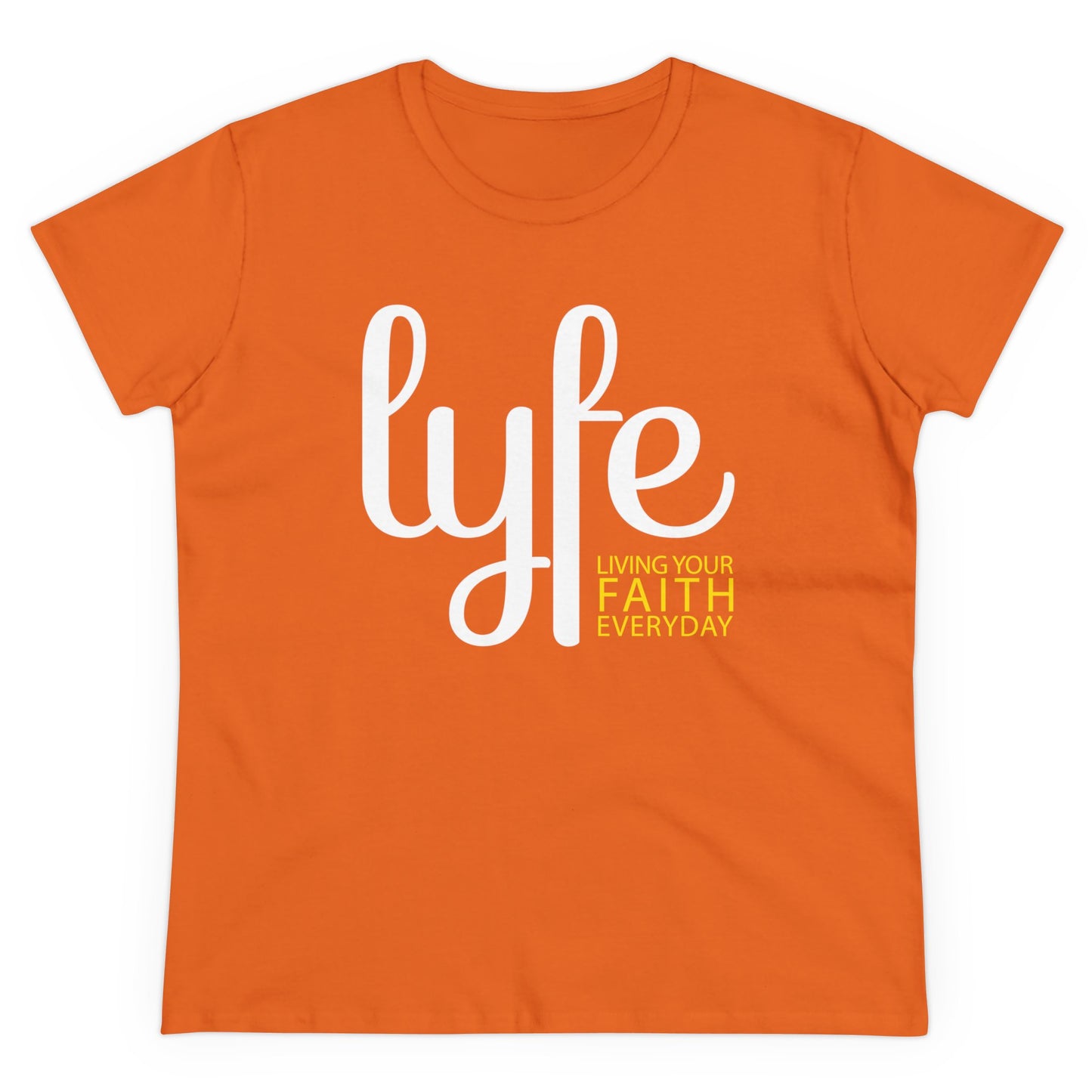 LYFE: Living Your Faith Everyday | Women's Midweight Cotton Short Sleeve Tee