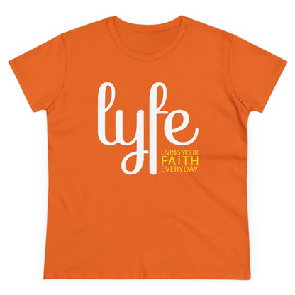 LYFE: Living Your Faith Everyday | Women's Midweight Cotton Short Sleeve Tee