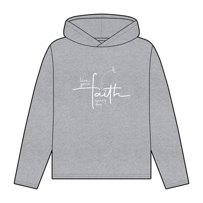 Women's Organic Hoodie - 'Live Your Faith Every Day' Inspirational Sweatshirt