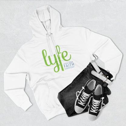 LYFE: Living Your Faith Everyday | Three-Panel Fleece Hoodie