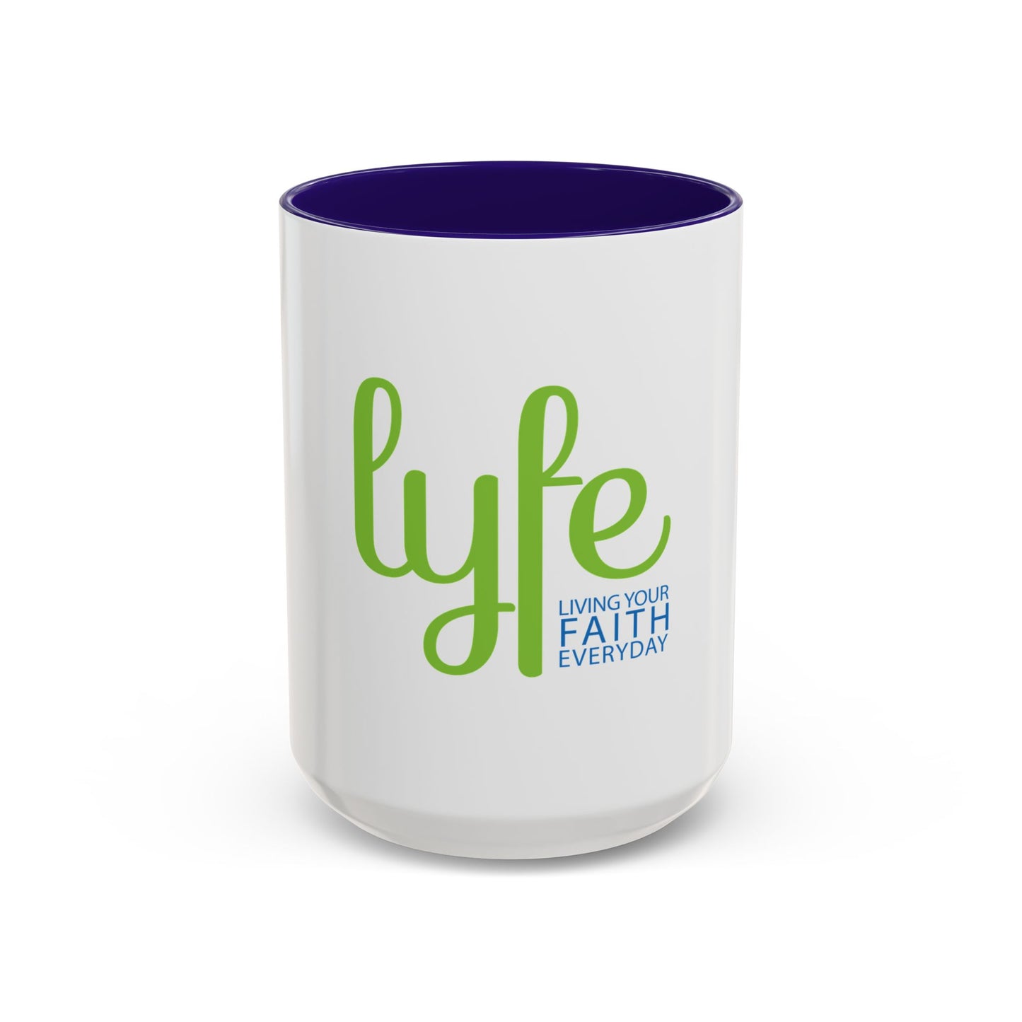 LYFE: Living Your Faith Everyday | Coffee Cup/Mug