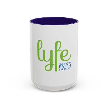 LYFE: Living Your Faith Everyday | Coffee Cup/Mug