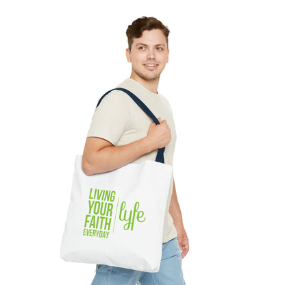 Living Your Faith Everyday | Reusable Eco-Friendly Shopper Tote