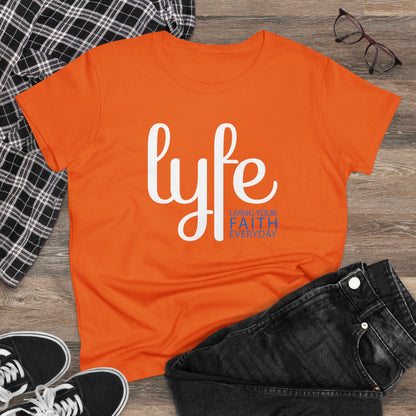 LYFE: Living Your Faith Everyday | Women's Midweight Cotton Short Sleeve Tee