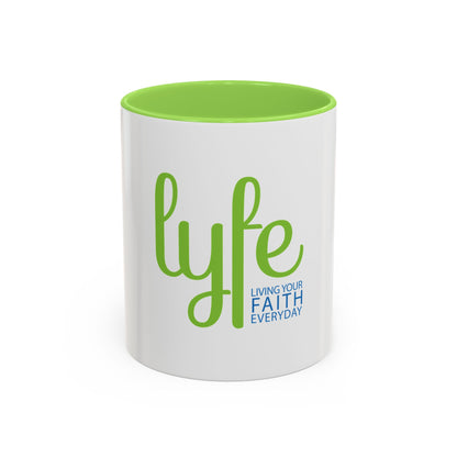 LYFE: Living Your Faith Everyday | Coffee Cup/Mug