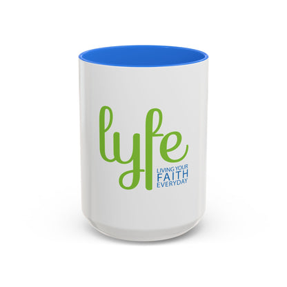 LYFE: Living Your Faith Everyday | Coffee Cup/Mug