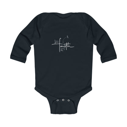 Living Your FAITH Every Day | Infant Long Sleeve Bodysuit