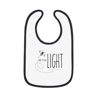 Be the Light | Inspirational Jersey Bib for Newborns