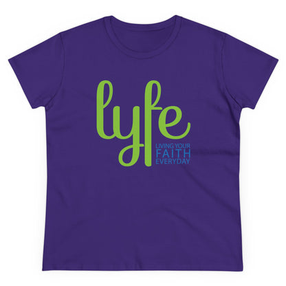 LYFE: Living Your Faith Everyday | Women's Midweight Cotton Short Sleeve Tee