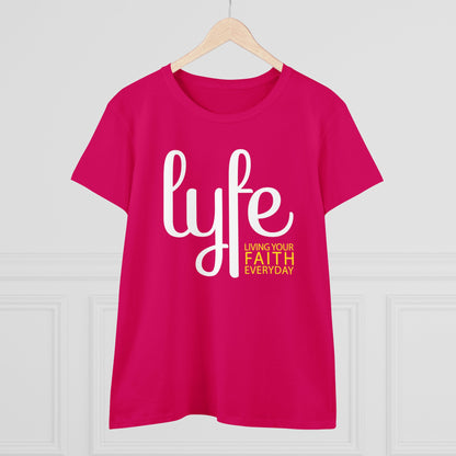 LYFE: Living Your Faith Everyday | Women's Midweight Cotton Short Sleeve Tee