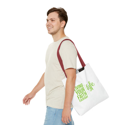 Living Your Faith Everyday | Reusable Eco-Friendly Shopper Tote