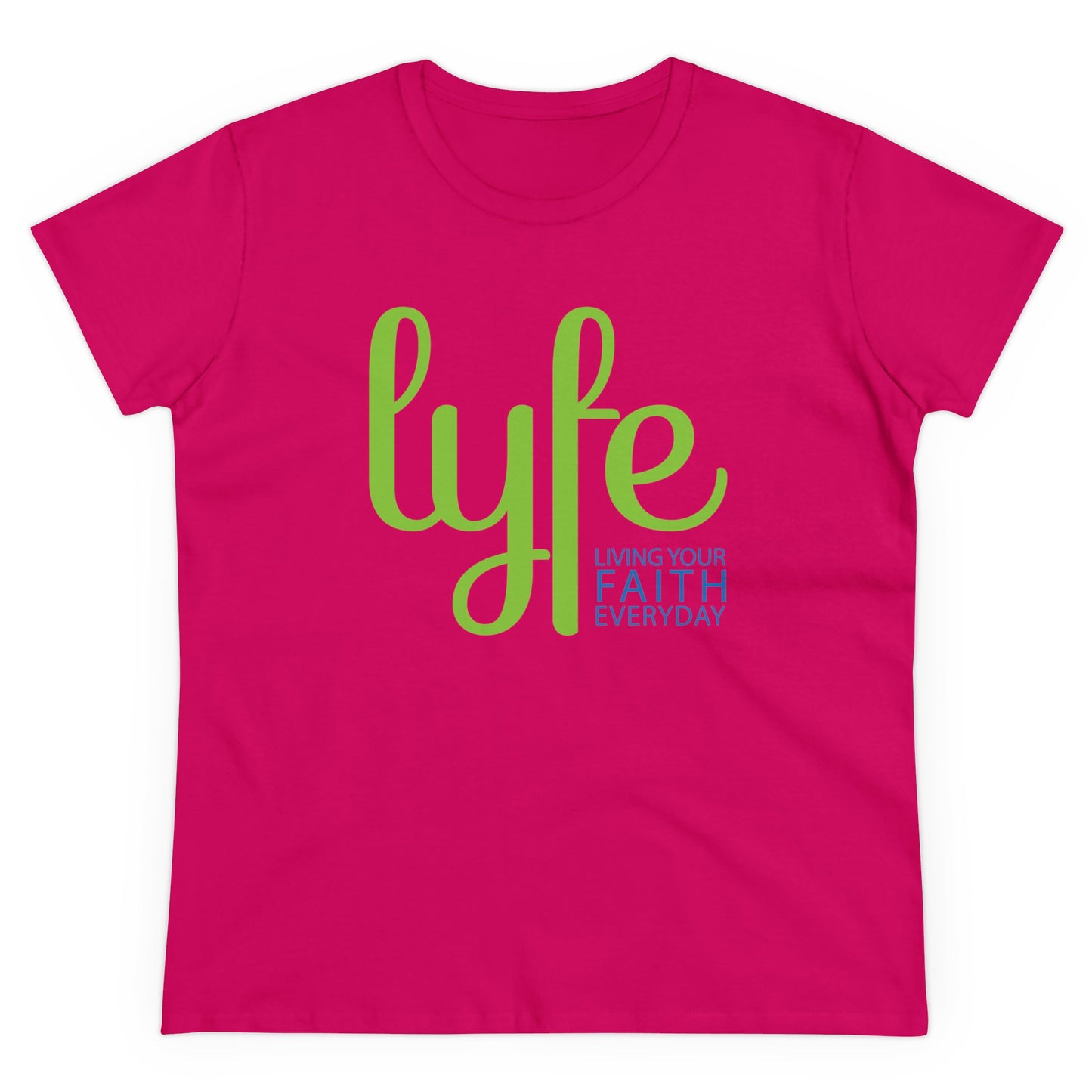 LYFE: Living Your Faith Everyday | Women's Midweight Cotton Short Sleeve Tee
