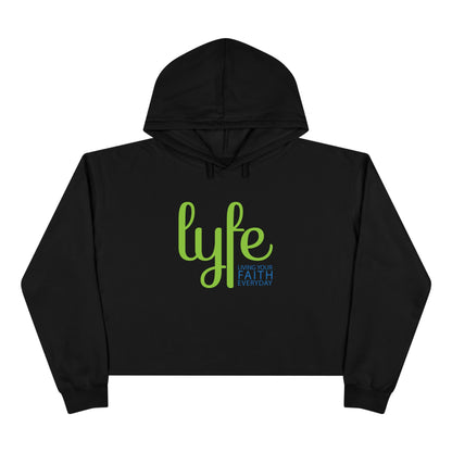 LYFE: Living Your Faith Everyday | Inspirational Crop Hoodie