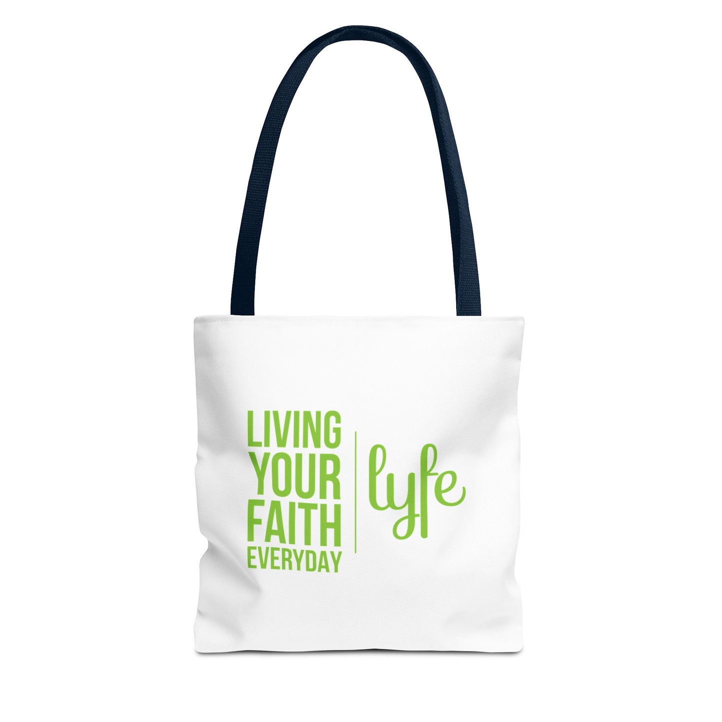 Living Your Faith Everyday | Reusable Eco-Friendly Shopper Tote