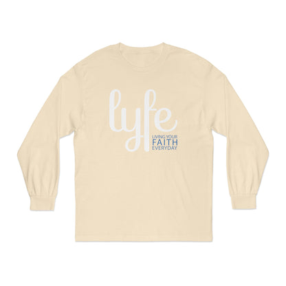 LYFE: Living Your Faith Everyday | Unisex Classic Long Sleeve T-Shirt