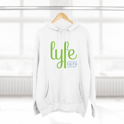 LYFE: Living Your Faith Everyday | Three-Panel Fleece Hoodie