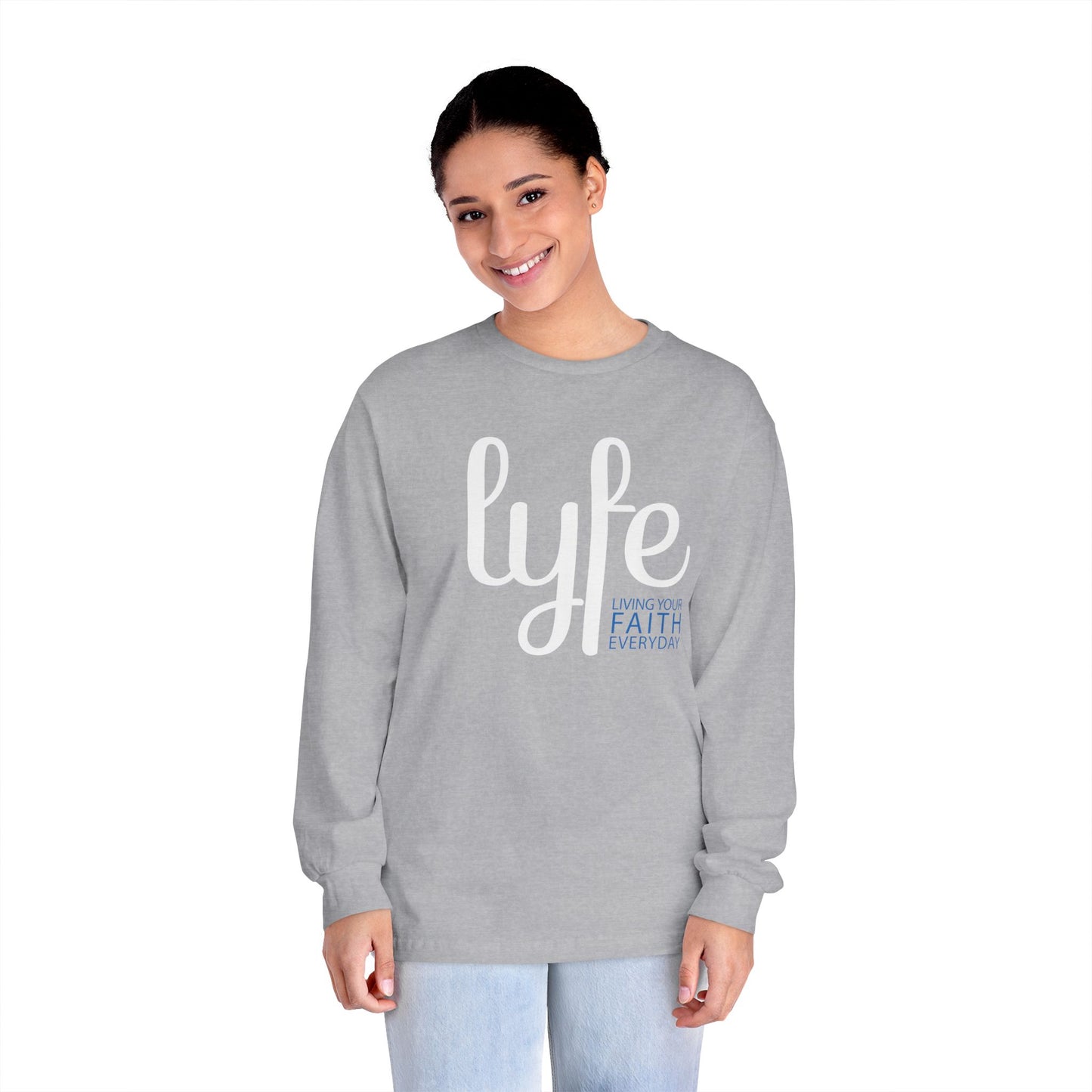 LYFE: Living Your Faith Everyday | Unisex Classic Long Sleeve T-Shirt