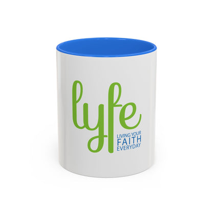 LYFE: Living Your Faith Everyday | Coffee Cup/Mug
