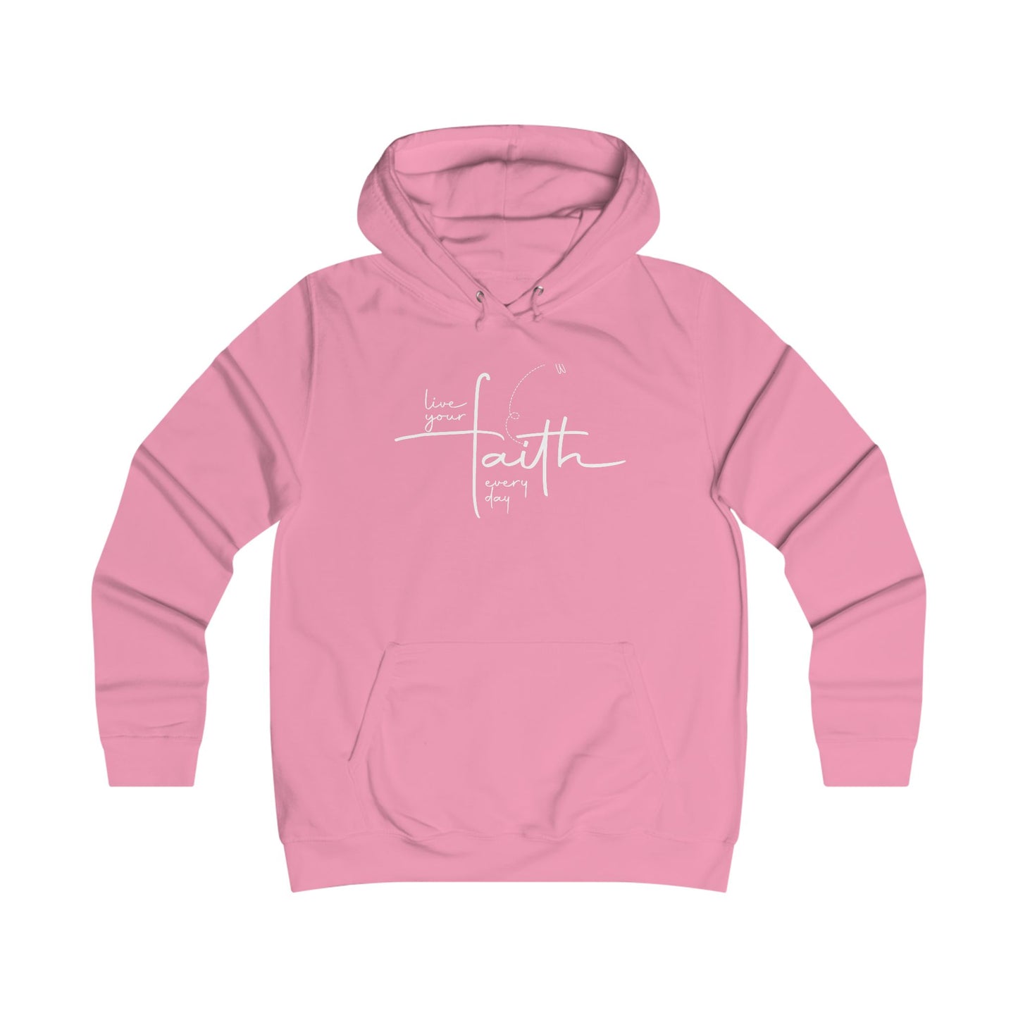 Living Your FAITH Every Day | College Hoodie Minimalist