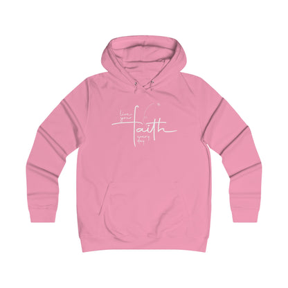Living Your FAITH Every Day | College Hoodie Minimalist