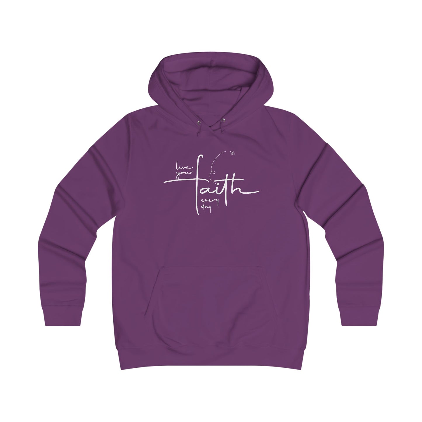 Living Your FAITH Every Day | College Hoodie Minimalist