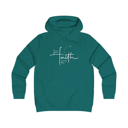 Living Your FAITH Every Day | College Hoodie Minimalist