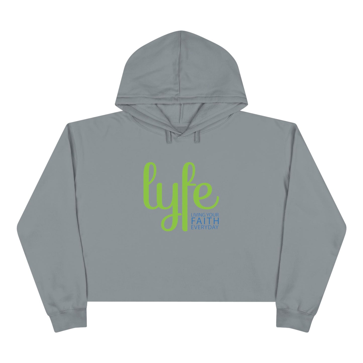 LYFE: Living Your Faith Everyday | Inspirational Crop Hoodie
