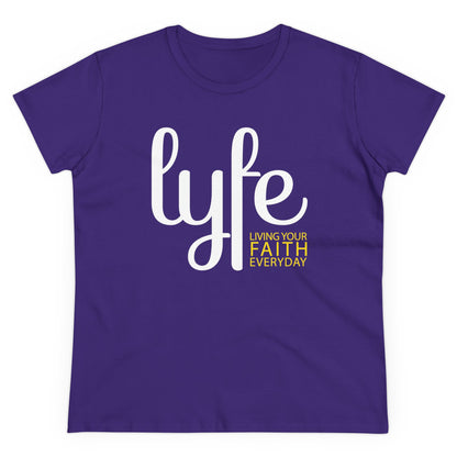 LYFE: Living Your Faith Everyday | Women's Midweight Cotton Short Sleeve Tee