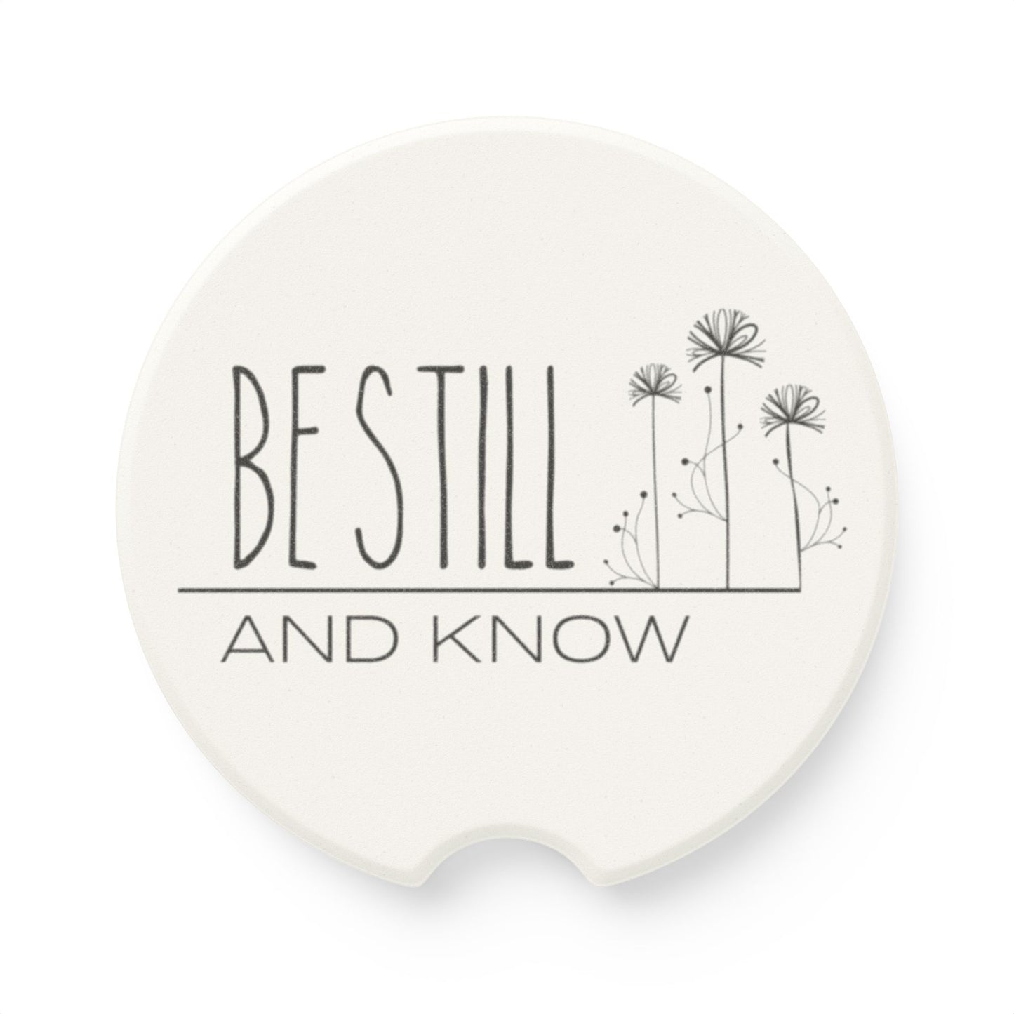 Be Still and Know | Inspirational Soapstone Car Coaster