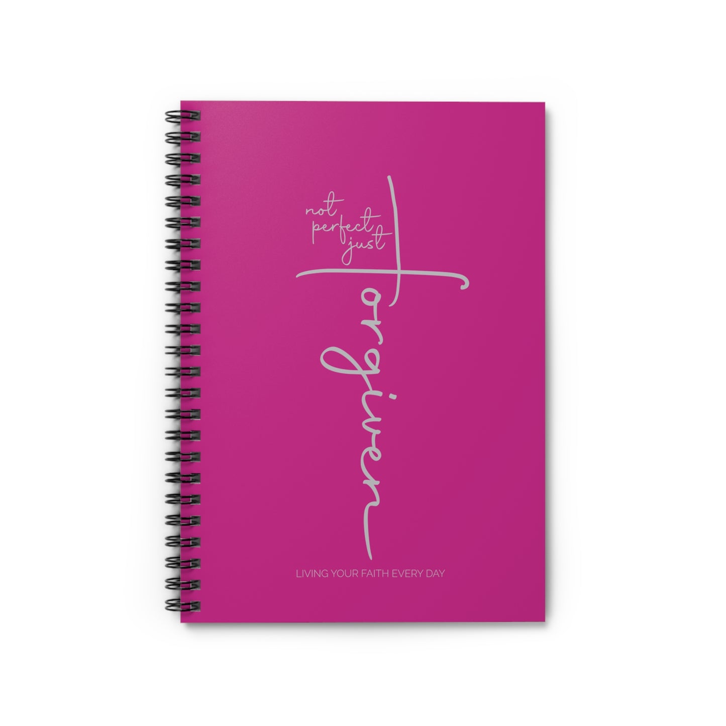 'Not Perfect—Just Forgiven' | Inspirational Spiral Notebook