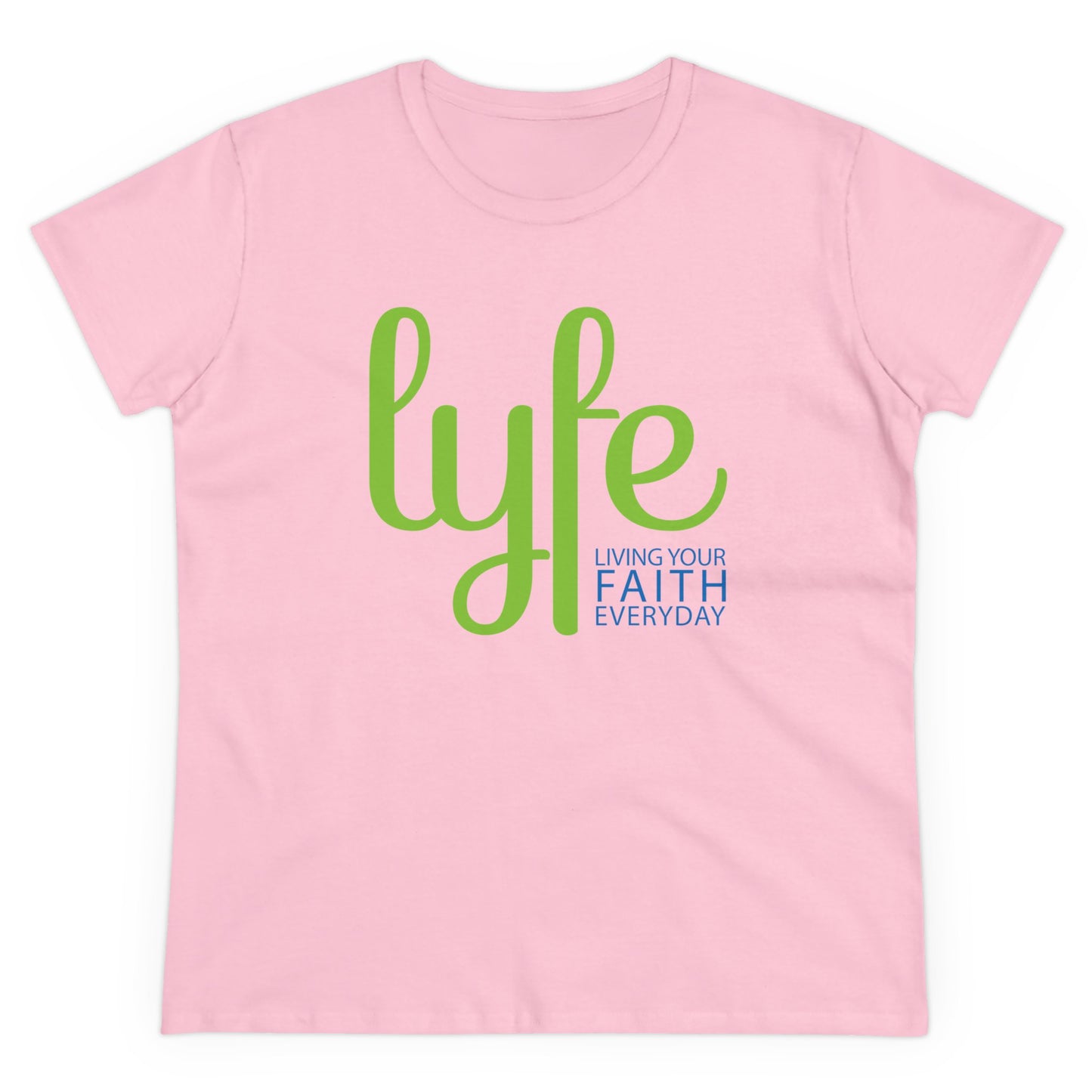 LYFE: Living Your Faith Everyday | Women's Midweight Cotton Short Sleeve Tee