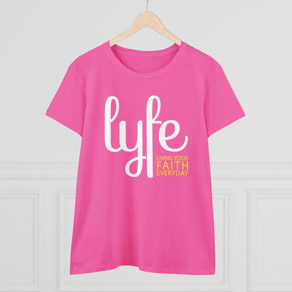 LYFE: Living Your Faith Everyday | Women's Midweight Cotton Short Sleeve Tee