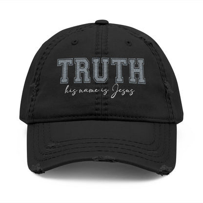 Casual Distressed Hat with 'Truth—His Name is Jesus' Embroidery